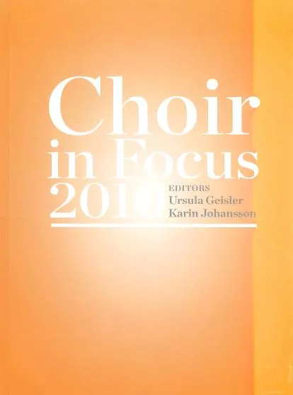 Choir in Focus 2010